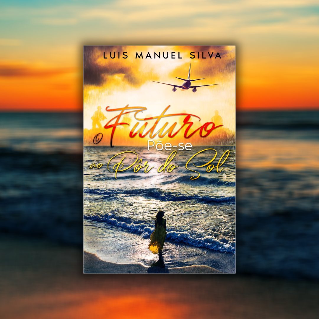 Livro “O Futuro Põe-se ao Pôr do Sol”